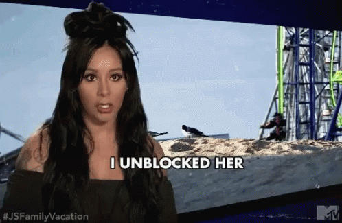 I Unblocked Her Closer To Her GIF - I Unblocked Her Closer To Her Unblocking GIFs