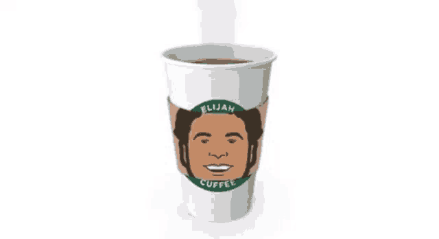 a cup of elijah coffee with a picture of elijah on it