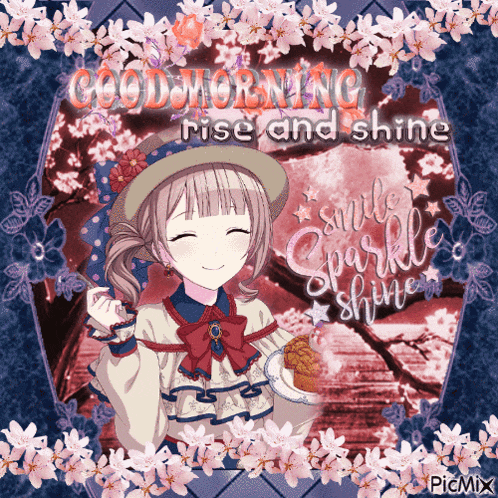a picture of a girl with the words good morning rise and shine written on it