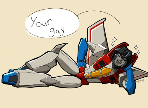 a drawing of a robot laying down with a speech bubble that says your gay