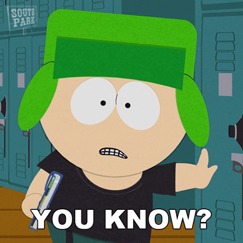 You Know Kyle Broflovski GIF - You Know Kyle Broflovski South Park World Privacy Tour GIFs