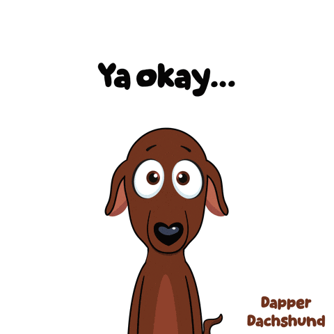 a cartoon dachshund with its eyes closed and the words ya okay above it