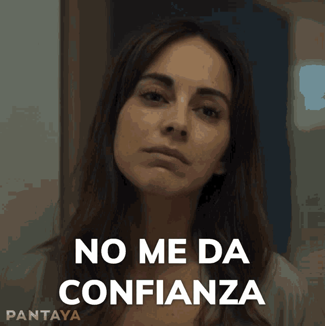 No Me Da Confianza Mariana GIF - No Me Da Confianza Mariana Malayerba GIFs
