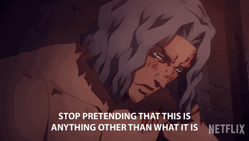 a cartoon of a man with the words stop pretending that this is anything other than what it is netflix on the bottom