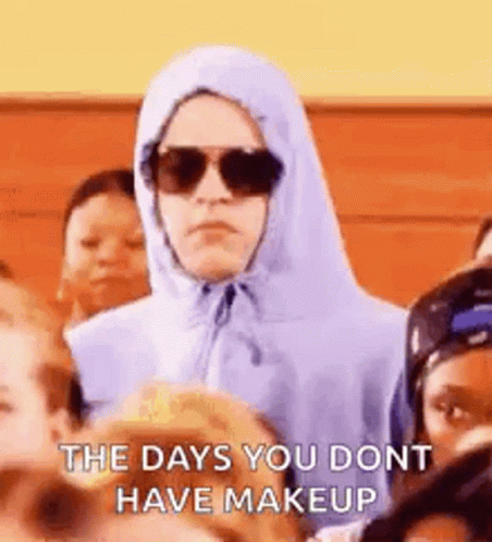 Mean Girls The Days You Dont Have Make Up GIF