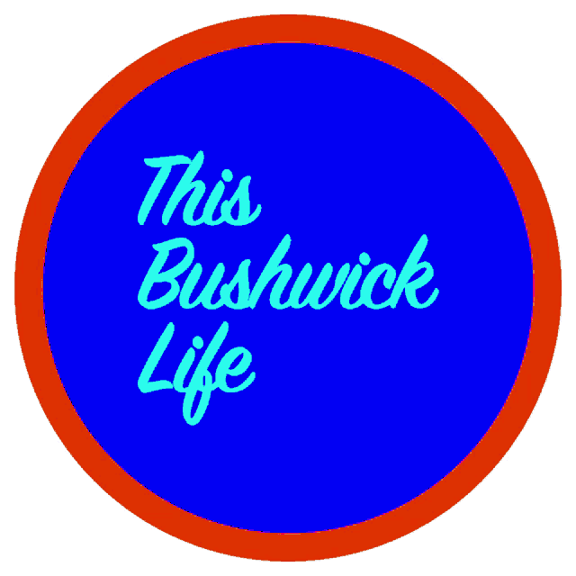 a blue circle with the words this bushwick life written on it
