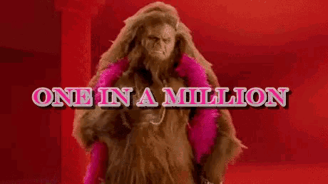 a picture of a bigfoot with the words one in a million above it