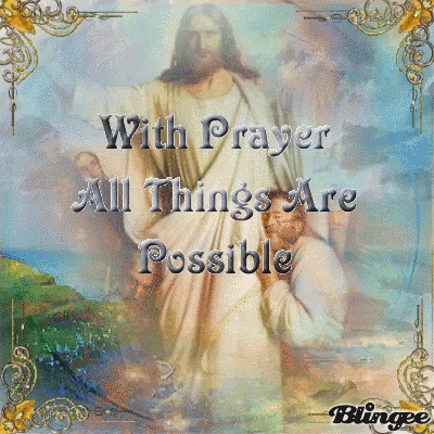 Prayer God GIF - Prayer God All Things Are Possible GIFs