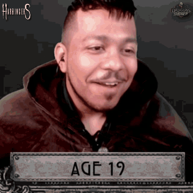 a picture of a man with the words age 19