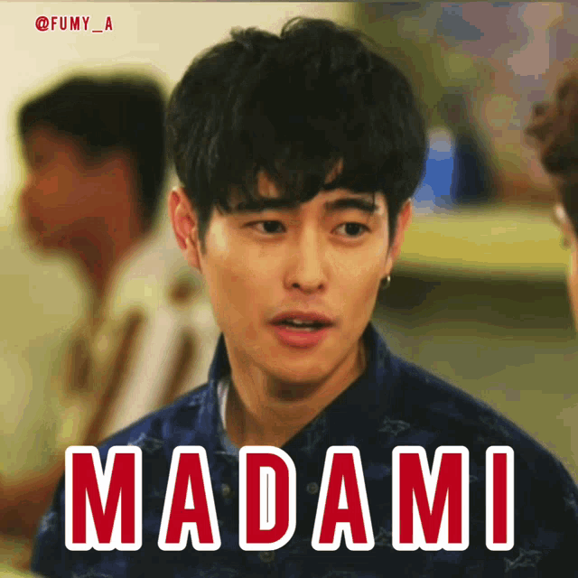 a picture of a man with the word madami written on it
