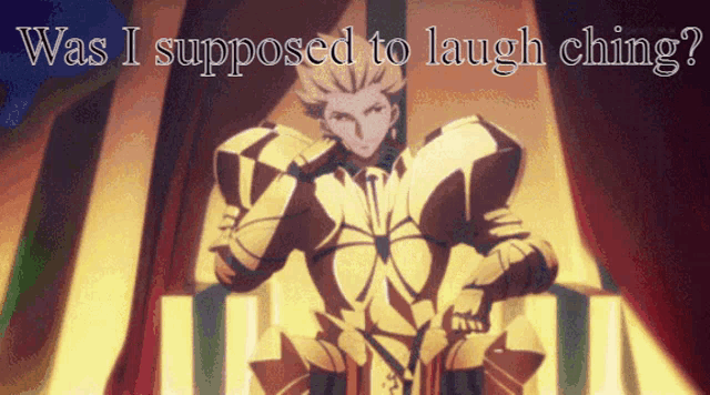 a picture of a man with the words " was i supposed to laugh ching " on it
