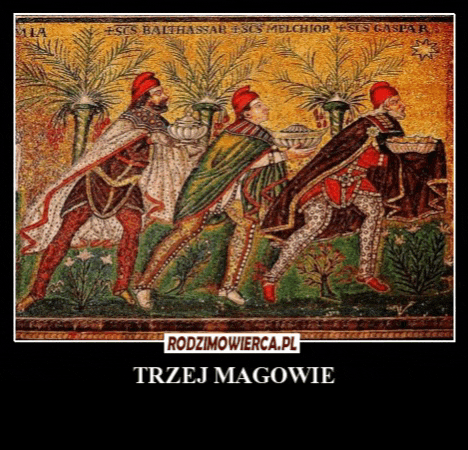 a painting of the three wise men with the words rodzinowiecca.pl underneath