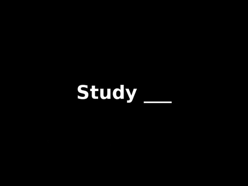 a black background with the word study in white letters .
