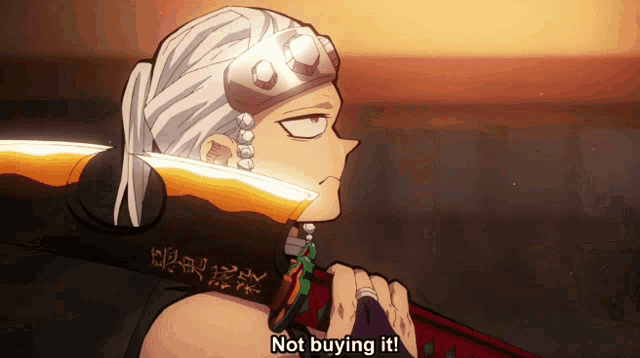 a man holding a sword with the words " not buying it " written on it