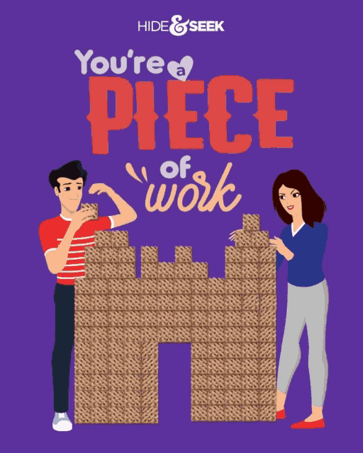 a poster that says you 're a piece of work with a man and a woman
