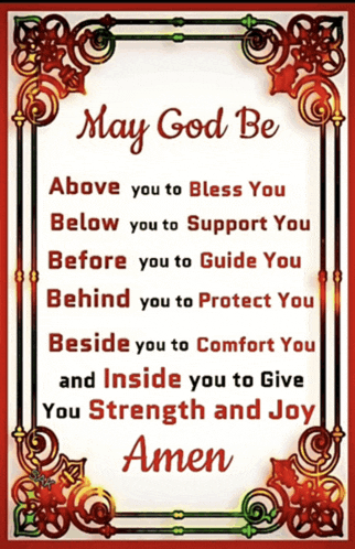 a prayer that says may god be above you to bless you below you to support you before you to guide you behind you to protect you