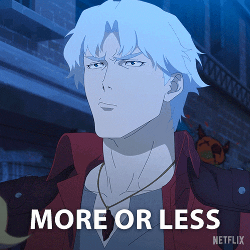 a picture of a man with the words " more or less " on it