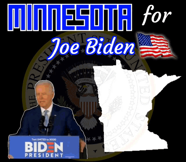 a poster for joe biden says minnesota for