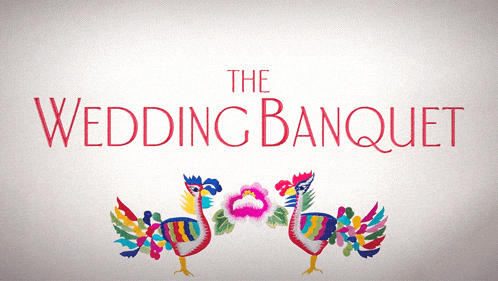 a poster for the wedding banquet with two colorful birds