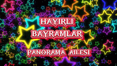 a sign that says hayirli bayramlar panorama ailesi is surrounded by neon stars