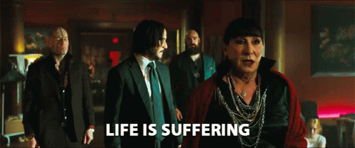 Life Is Suffering Keanu Reeves GIF - Life Is Suffering Keanu Reeves Anjelica Huston GIFs