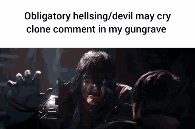 a screenshot of a video game with the caption " obligatory hellsing / devil may cry clone comment in my gungrave "
