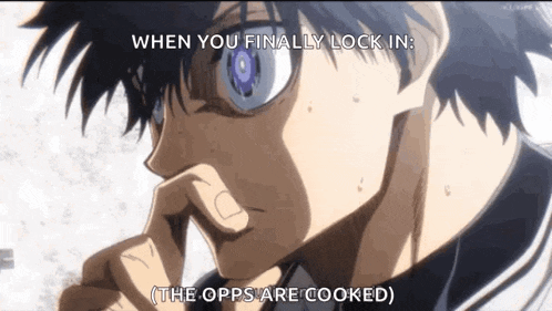 a close up of a person 's face with the words " when you finally lock in the opps are cooked "