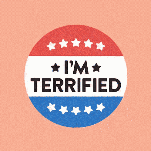a red white and blue circle with the words i 'm terrified on it