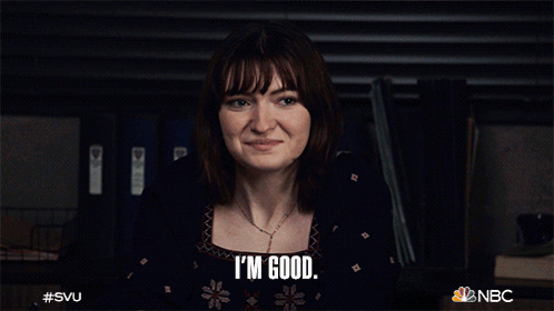 Im Good Ashley Peters GIF - Im Good Ashley Peters Law & Order Special Victims Unit GIFs