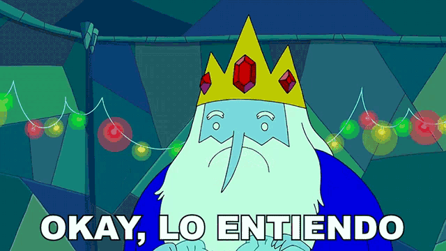 a cartoon of ice king with a crown and the words okay lo entiendo below him