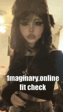 a picture of a girl with the words 1 imaginary.online fit check on the bottom