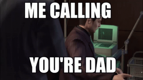 Me Calling Youre Dad Yakuza GIF - Me Calling Youre Dad Yakuza Mine GIFs