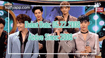 a group of young men standing next to each other with the words debut date : 05.22.2008 active since : 2008 on the bottom