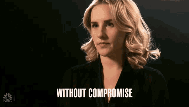 a woman says without compromise in front of a black background