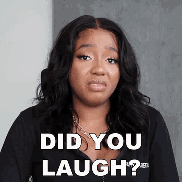Did You Laugh Courtney Adanna GIF - Did You Laugh Courtney Adanna Courtreezy GIFs