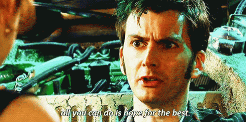 a man says all you can do is hope for the best while talking to a woman