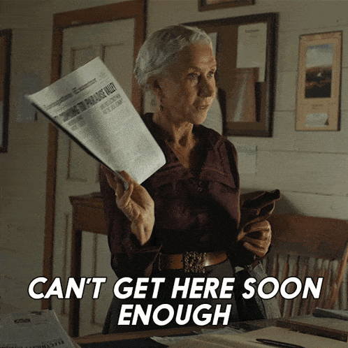 Cant Get Here Soon Enough Cara Dutton GIF - Cant Get Here Soon Enough Cara Dutton Helen Mirren GIFs