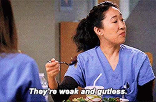 Greys Anatomy Cristina Yang GIF - Greys Anatomy Cristina Yang Theyre Weak And Gutless GIFs