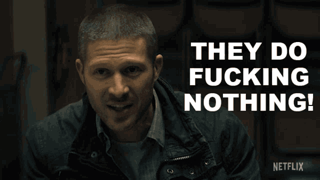 a man says they do fucking nothing on a netflix ad