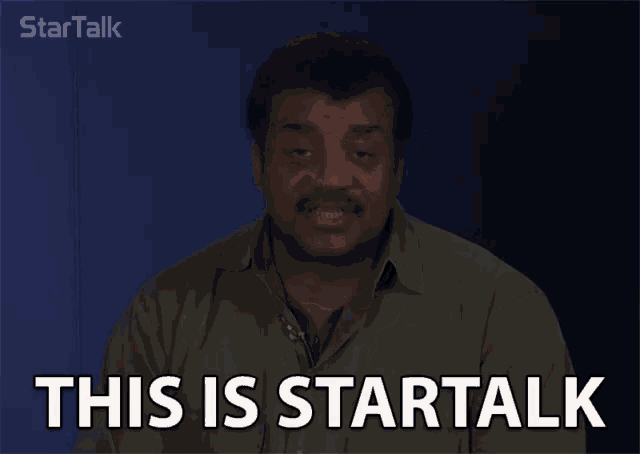 a man says this is startalk in front of a blue background