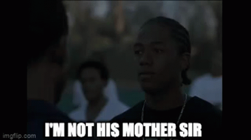 Im Not His Mother Sir Drumline GIF - Im Not His Mother Sir Drumline Nick Cannon GIFs