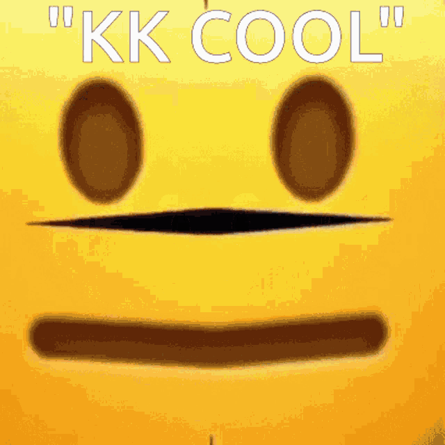a yellow smiley face with the words " kk cool " on the bottom