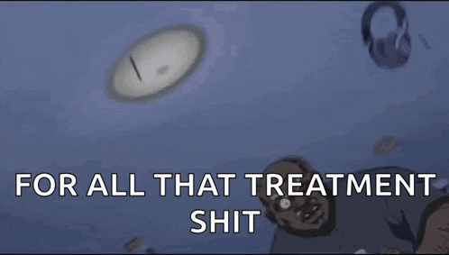 a person holding an open book with the words " for all that treatment shit " on the bottom
