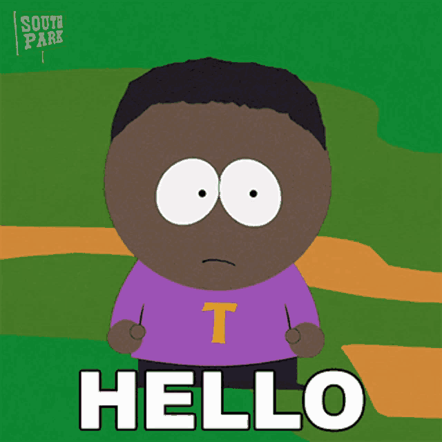 a cartoon character from south park says hello with a surprised look on his face