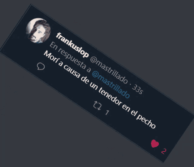 a bunch of tweets from frankuslop @mastrillado