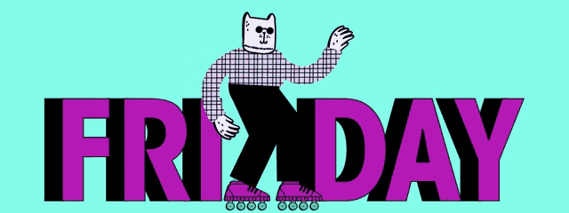 a cartoon of a person rollerblading with the words friday below them