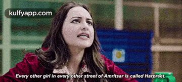 a woman says every other girl in every other street of amrita is called harpreet