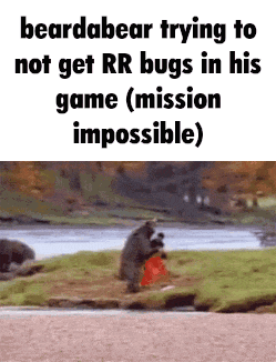 a bear is trying to get rr bugs in his game ( mission impossible ) .