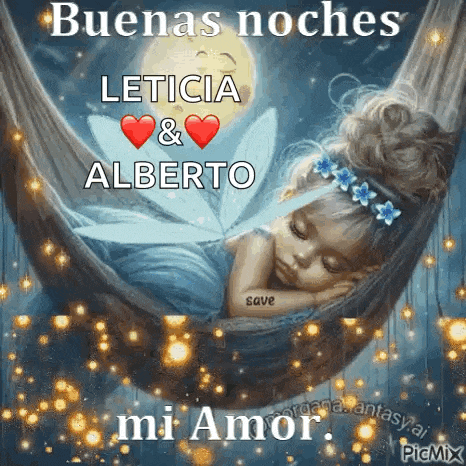 a little girl is sleeping in a hammock with the words buenas noches leticia & alberto