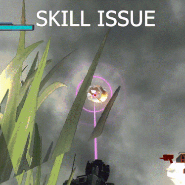 a screenshot of a video game with the words skill issue on the top